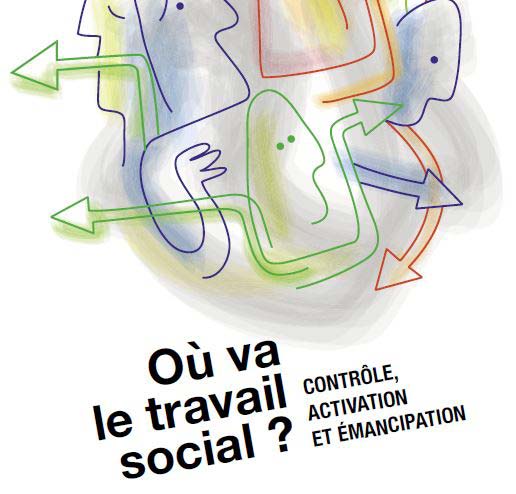 Affiche du colloque, où va le travail social ?