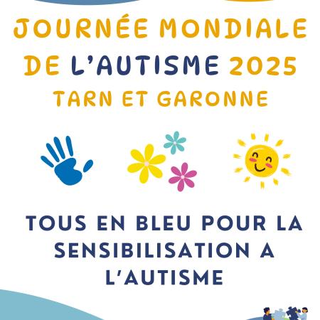 Journée mondiale de l'autisme 2025 - Tarn et Garonne