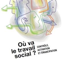 Affiche du colloque, où va le travail social ?